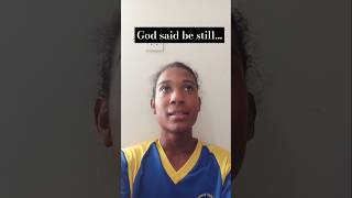 God said be still🙏🏽✝️❤️😌 (Daily 21/100 Encouraging Message) #jesus #shorts #faith #god #motivation