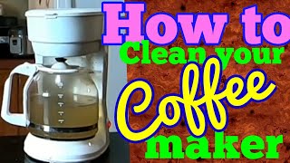 How To Clean Coffee Maker - 3 easy steps