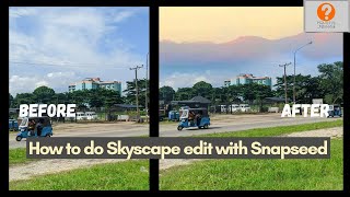 how to do skyscape edit with snapseed