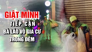 Giật mình muốn bỏ chạy khi tiếp cận bà lão VÔ GIA CƯ trong đêm mưa | Bùi Hồ TV