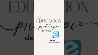 La educación es el principio de todo...