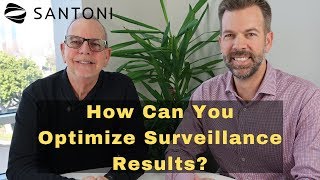 How Can You Optimize Surveillance Results?