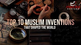 INVENTIONS THAT SHAPED THE WORLD