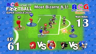 BCG Football Super League 2024 EP 61 MD 13 Knuckles-Mario, Shadow-Sonic