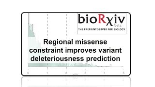 Regional missense constraint improves variant deleteriousness prediction