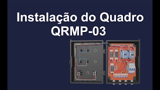 Instalação do Quadro QRMP-03