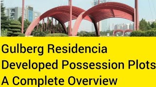 Gulberg Islamabad ( Residencia) 7, 10 marla & kanal Developed Possession Plots Rates Latest update