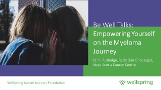 Empowering Yourself on the Myeloma Journey