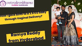 How I gave birth to a 3.8 KG baby through Vaginal Delivery?