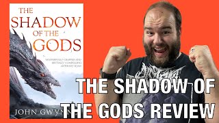 The Shadow of the Gods by John Gwynne — Book Review