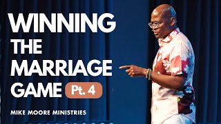 Winning the Marriage Game Ep. 4 Communication