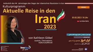 Kathleen Göbel - Aktuelle Reise in den Iran: 2023