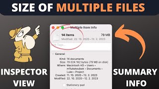 Calculate Sizes of Multiple Files - The Summary Info Window, View Inspector