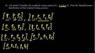 Math 1030, Exam 3 - Question 13 (Banzaf Power Distribution)