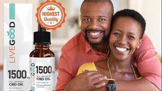 LIVEGOOD , CBD OIL and the benefits