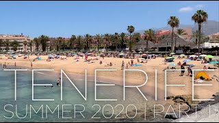 Tenerife, Summer 2020 | Pt1