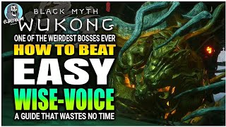 HOW TO BEAT Captain Wise-Voice Boss EASY GUIDE | Black Myth Wukong