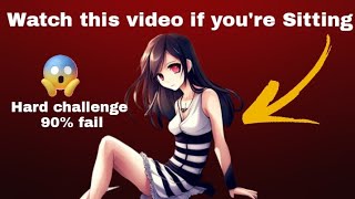 Watch this video if you're sitting! (super hard challenge)90% fail