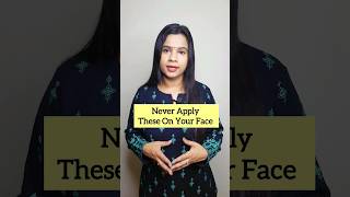 Never Apply These On Your Face #shorts #short #shortvideo #shortsvideo #trending #youtubeshorts #yt