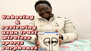 Unboxing and reviewing usan trust bluetooth wireless sports earphones