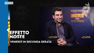 Edoardo Leo ospite a Effetto Notte - Venerdì 15 novembre in seconda serata su Tv2000