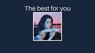 Nana Ouyang - The best for you • Lyrics •