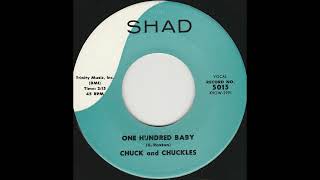 Chuck and Chuckles  -  One Hundred Baby  1959  Rockabilly