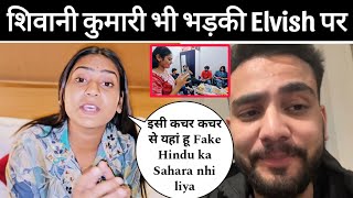 Shivani Kumari Reply Elvish Yadav