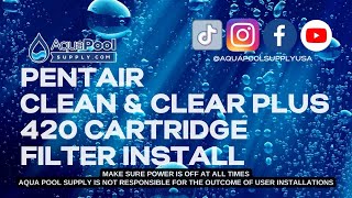 🔧Pentair Clean & Clear Plus 420 Cartridge Filter Installation Guide