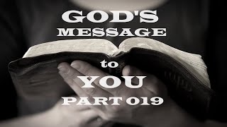 God's Message to You - Part 019 - Christian Devotional