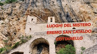 Luoghi del Mistero, l'Eremo di San Cataldo a Cottanello