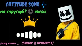 sugar brownies song || no copyright ©️ music|| YouTube no copyright music 🎶 background music