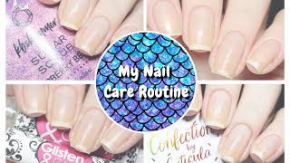 My Nail Care Routine