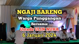 🔴LIVE Ustadz ULIN NUHA Ngaji Bareng Warga Pungangan Banyumas 6 Januari 2024