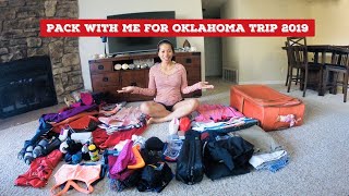 Pack with me for Oklahoma Trip 2019