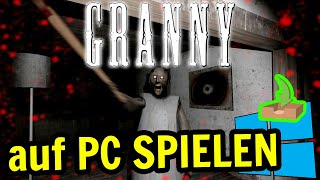 🎮 Wie man [ Granny ] auf dem PC spielt ▶ DOWNLOAD und INSTALLIEREN