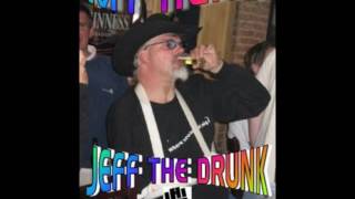 Jeff the drunk retrospective 2/2