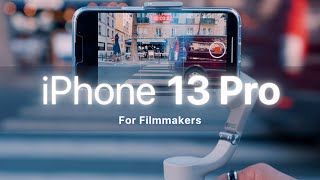 Is The New iPhone 13 Pro A Real Cinematic Tool For Filmmakers?