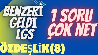 LGS BENZERİ SORU ÇÖZÜMÜ / ÖZDEŞLİK (8.ÇEŞİT) / CEBİRSEL İFADELER #reels #lgs2024 #trendingreels