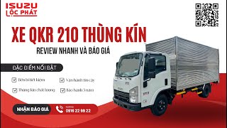 🚚🚛 XE TẢI ISUZU QKR 210 1.9 TẤN THÙNG KÍN - TIỆN LỢI CHO KINH DOANH! 🚛🚚