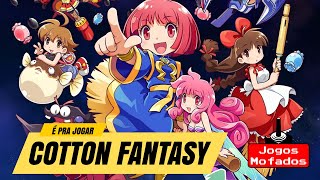 É Pra Jogar:  Cotton Fantasy - Review do PS4, Switch e Fliperama