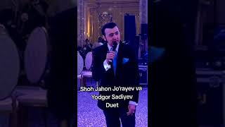 Shohjahon Jorayev Yodgor Saidov duet