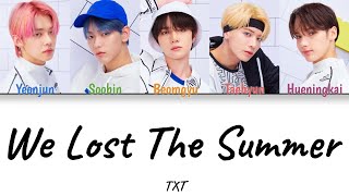 TXT - We Lost The Summer (Color Coded Han|Rom|Eng Lyrics)