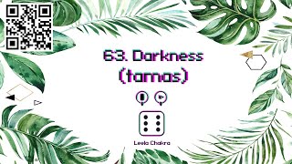 63. Darkness - Leela Chakra