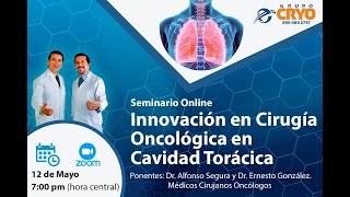 Resumen webinar "Innovación en cirugía oncológica en cavidad torácica"