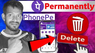 Phonepe को Parmanent Delete कैसे करें ||  How To Delete Phonepe | Phonepe History Delete