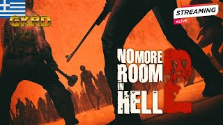 Θα παίξω λίγο No More Room In Hell2 απόψε.