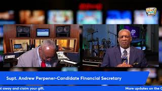 Countdown Interview: Supt. Andrew Perpener-Candidate Financial Secretary COGIC