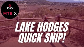 Lake Hodges Quick Snip!