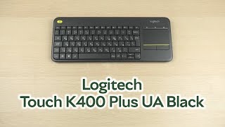 Розпаковка Logitech Touch K400 Plus UA Black